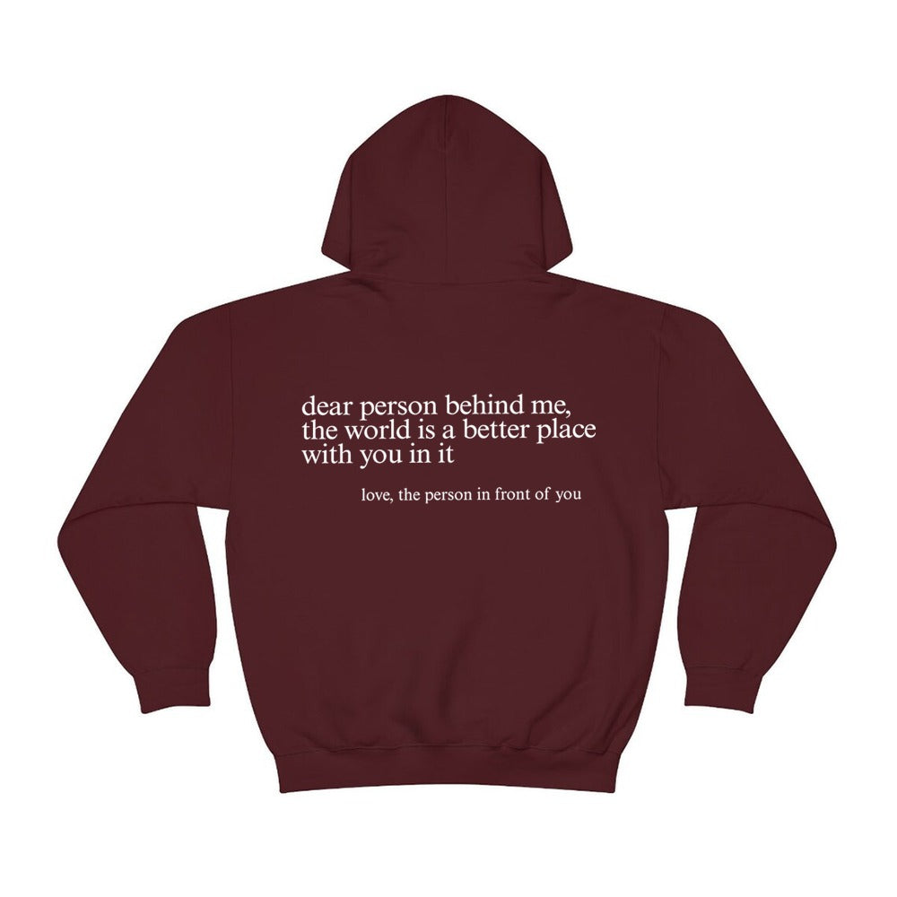 Dear Person Behind Me' - Positiviteits Hoodie