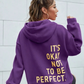 HOODY - It'S Okay No To Be Perfect