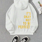 HOODY - It'S Okay No To Be Perfect